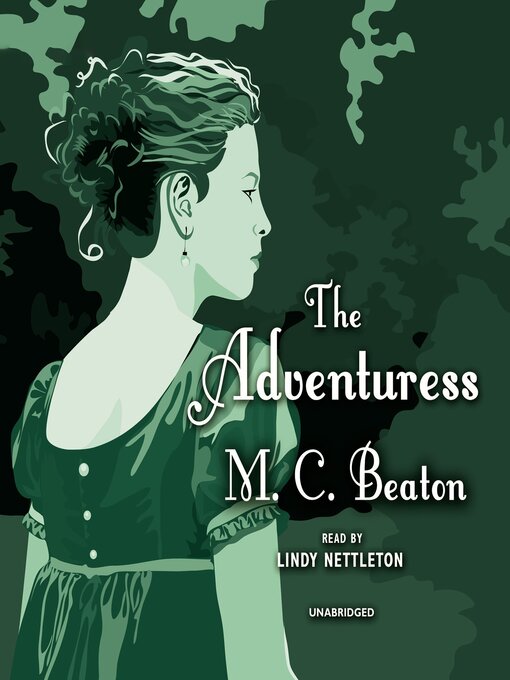 Title details for The Adventuress by M. C. Beaton - Wait list